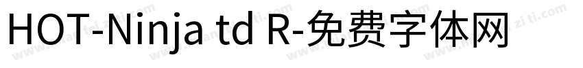 HOT-Ninja td R字体转换